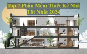 phần mềm thiết kế nhà