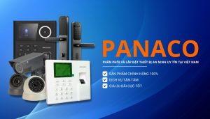 PANACO - Công ty cung cấp và lắp đặt camera giám sát chính hãng